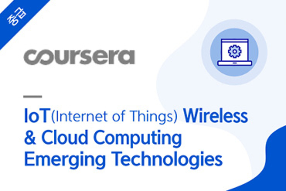 IoT (Internet of Things) Wireless  & Cloud Computing Emerging Technologies