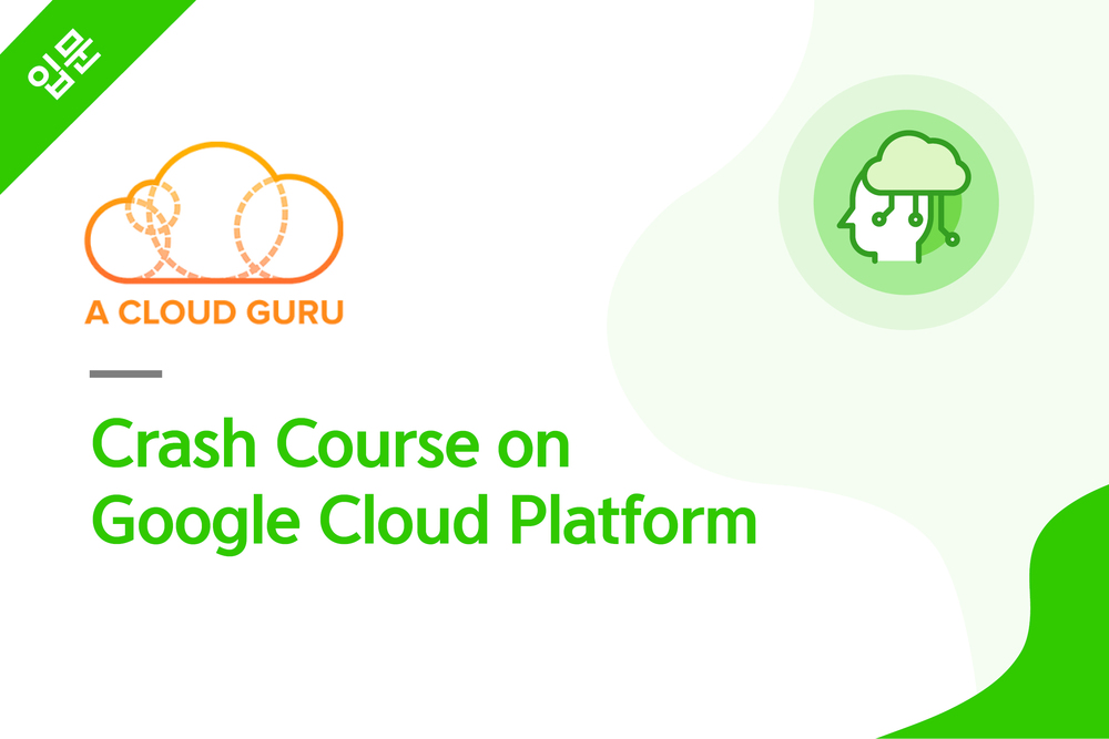 Crash Course on Google Cloud Platform